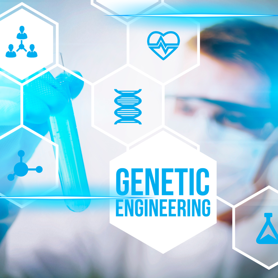 Genetic Engineering